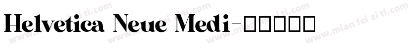 Helvetica Neue Medi字体转换